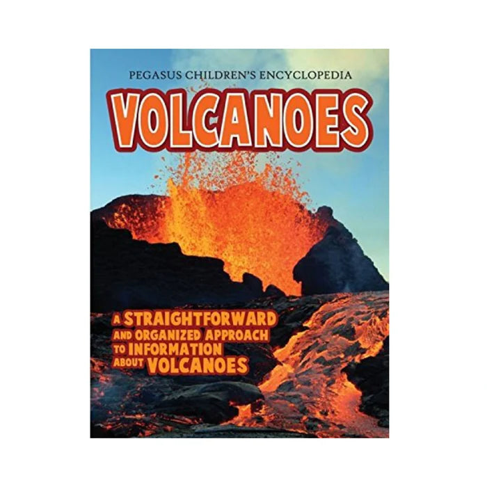Volcanoes: Pegasus Encyclopedia Library: 1 (Natural Disasters) - Retail Maharaj