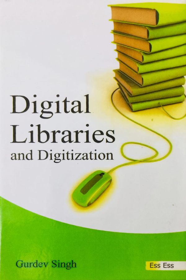Digital Libraries and Digitization