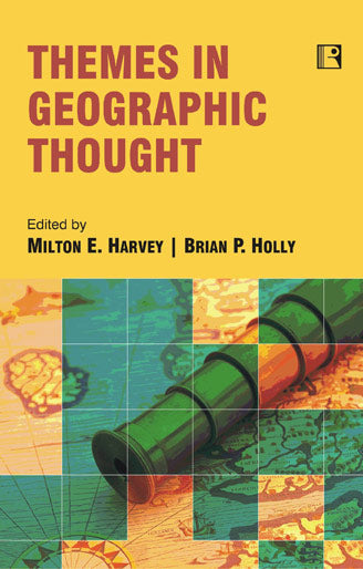 Themes In Geographic Thought - Retail Maharaj