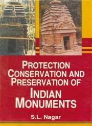 Protection, conservation and preservation of Indian monuments - Retail Maharaj