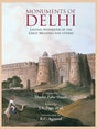 MONUMENTS OF DELHI: (Lasting Splendour of the Great Mughals and Others (Set of 4 Vols. In 3 Bindings) - Retail Maharaj