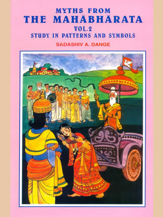 MYTHS FROM THE MAHABHARATA: Vol. 2: Study in Patterns and Symbols - Retail Maharaj