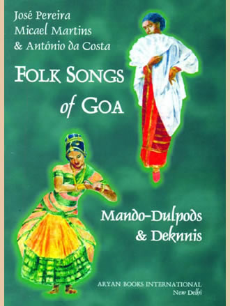 FOLK SONGS OF GOA : Mando-Dulpods & Deknnis - Retail Maharaj