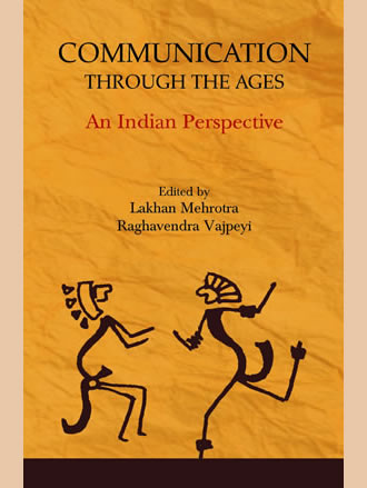COMMUNICATION THROUGH THE AGES: An Indian Perspective - Retail Maharaj