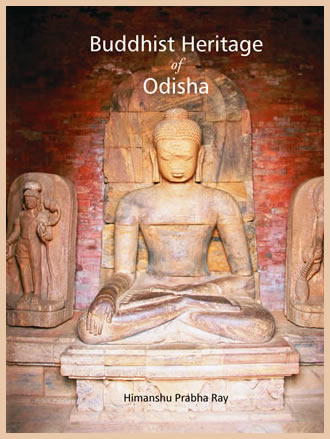 BUDDHIST HERITAGE OF ODISHA - Retail Maharaj