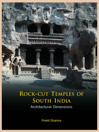 ROCK-CUT TEMPLES OF SOUTH INDIA: Architectural Dimensions - Retail Maharaj