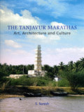 The Tanjavur Marathas: art, architecture and culture - Retail Maharaj