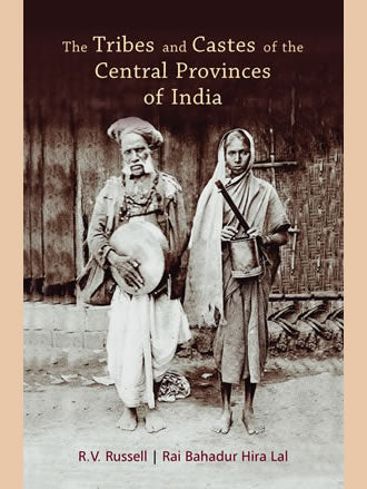 THE TRIBES AND CASTES OF THE CENTRAL PROVINCES OF INDIA (Set of 4 vols.) - Retail Maharaj