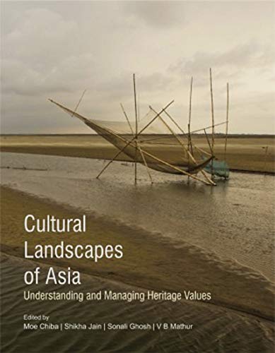 Cultural landscapes of Asia: understanding and managing heritage values - Retail Maharaj