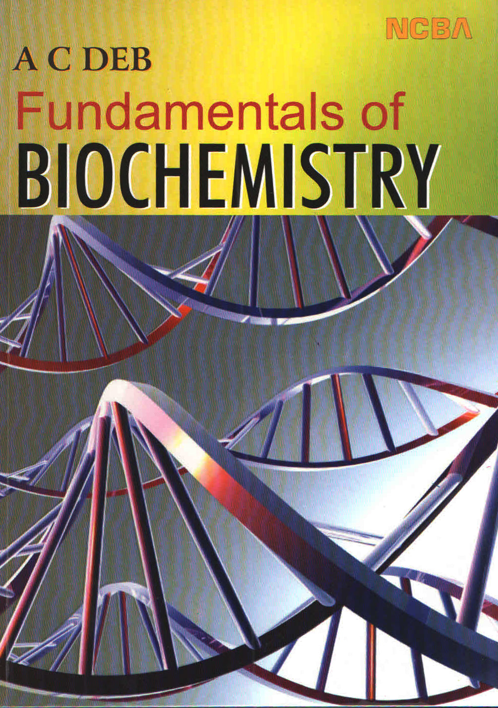 Fundamentals Of Biochemistry - Retail Maharaj