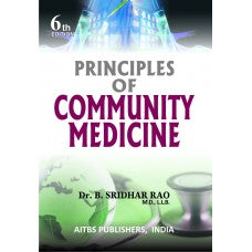 Principles of Community Medicine, 6/Revised Ed. - Retail Maharaj
