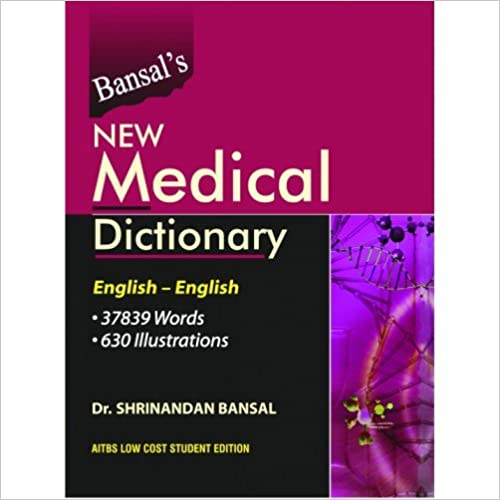Bansalâ's New Medical Dictionary (English-English) - Retail Maharaj