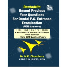 Dentodrite Recent Previous Year Questions for Dental P.G. Entrance Examination with Answers, 3/Ed. - Retail Maharaj