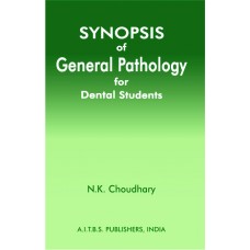 Synopsis of General Pathology for Dental Students, 1/Ed - Retail Maharaj