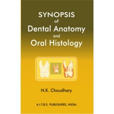 Synopsis of Dental Anatomy and Oral Histology, 1/Ed. - Retail Maharaj