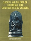 Society and culture of Southeast Asia: continuities and changes - Retail Maharaj