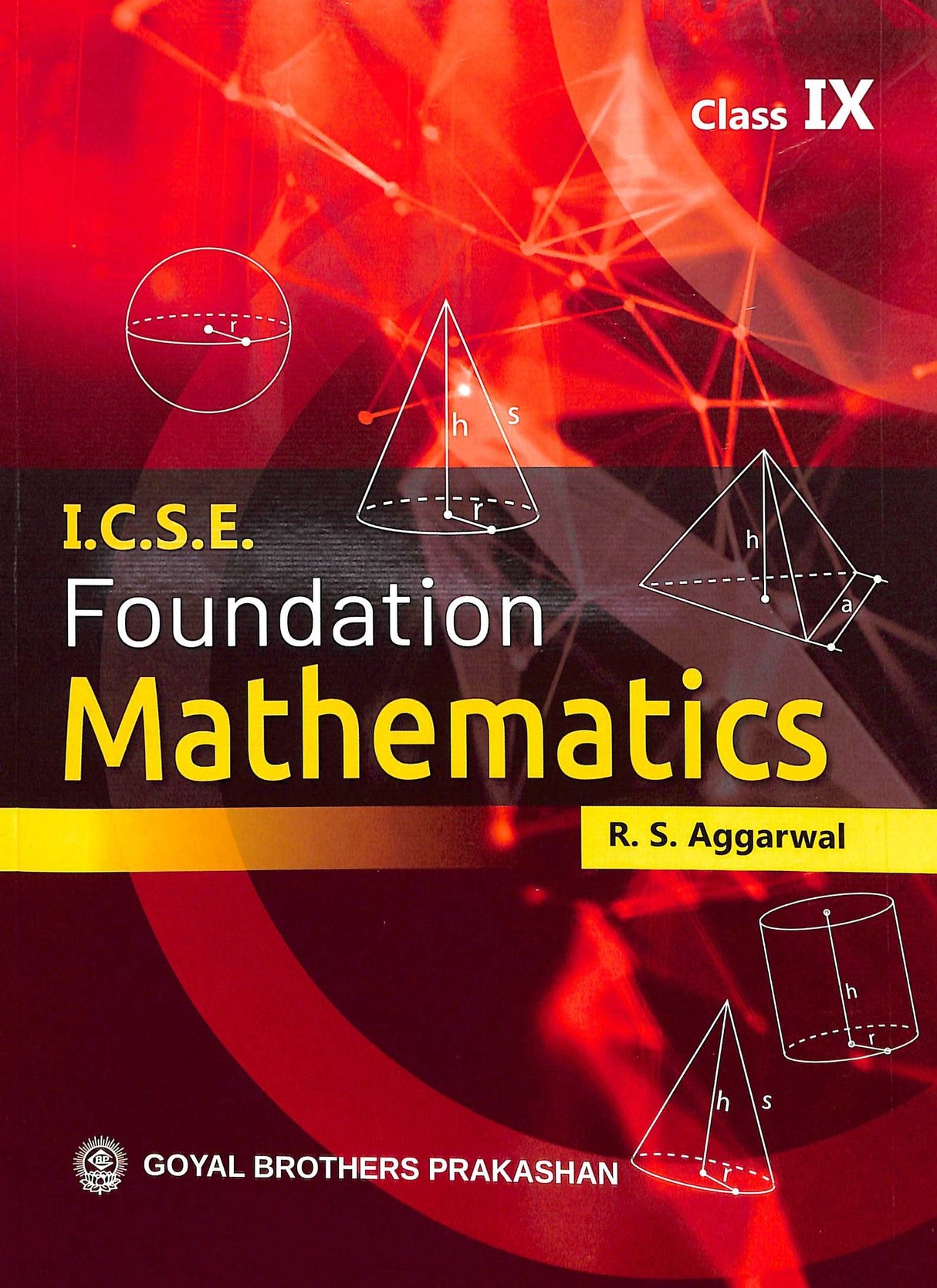 Foundation Mathematics Class 9 : Icse - Retail Maharaj