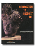 Introduction to Buddhist art, with a preface by Lokesh Chandra - Retail Maharaj