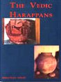 The Vedic Harappans - Retail Maharaj