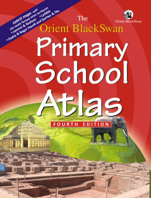 The Orient BlackSwan Primary School Atlas (Fourth Edition) - Retail Maharaj