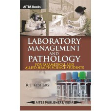 LABORATORY MANAGEMENT AND PATHOLOGY for Paramedical and Allied Health Science Students - Retail Maharaj