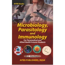 MICROBIOLOGY, PARASITOLOGY AND IMMUNOLOGY for Paramedical & Allied Health Science Students - Retail Maharaj