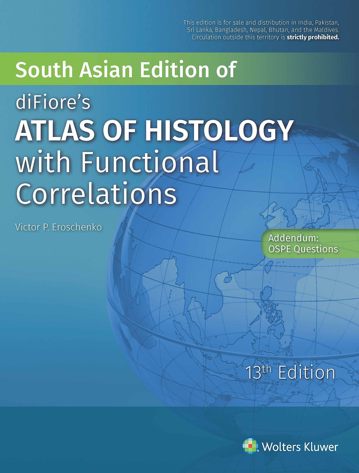 Difioreâ's Atlas of Histology with Functional Correlations, 13th Edition - Retail Maharaj