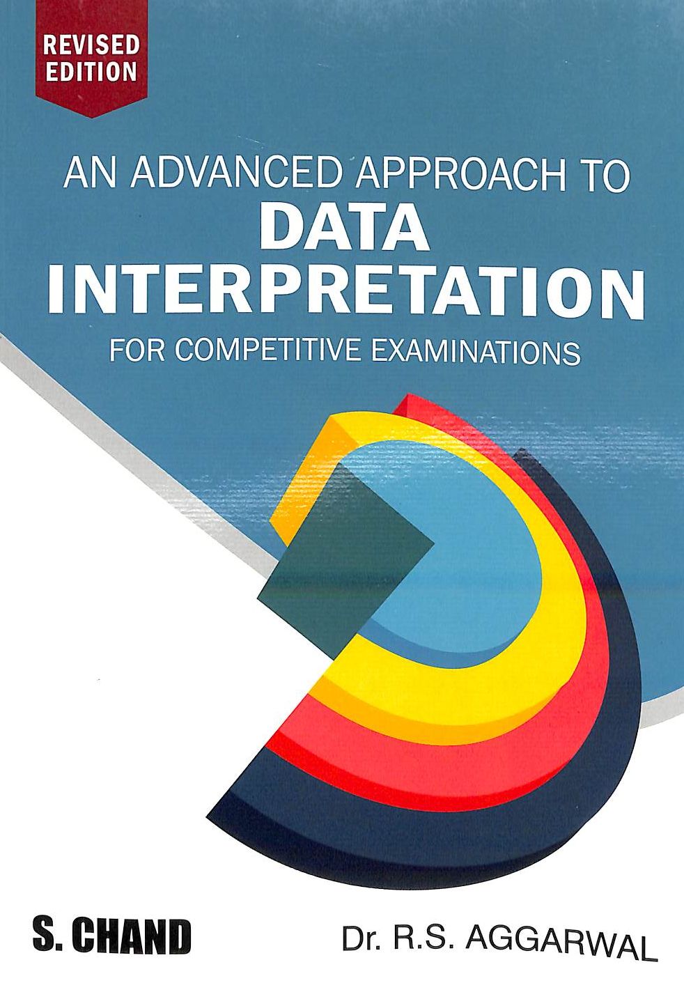 An Advanced Approach To Data Interpretation For Competitive Examinations - Retail Maharaj