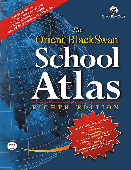 The Orient BlackSwan School Atlas – Eighth Edition - Retail Maharaj