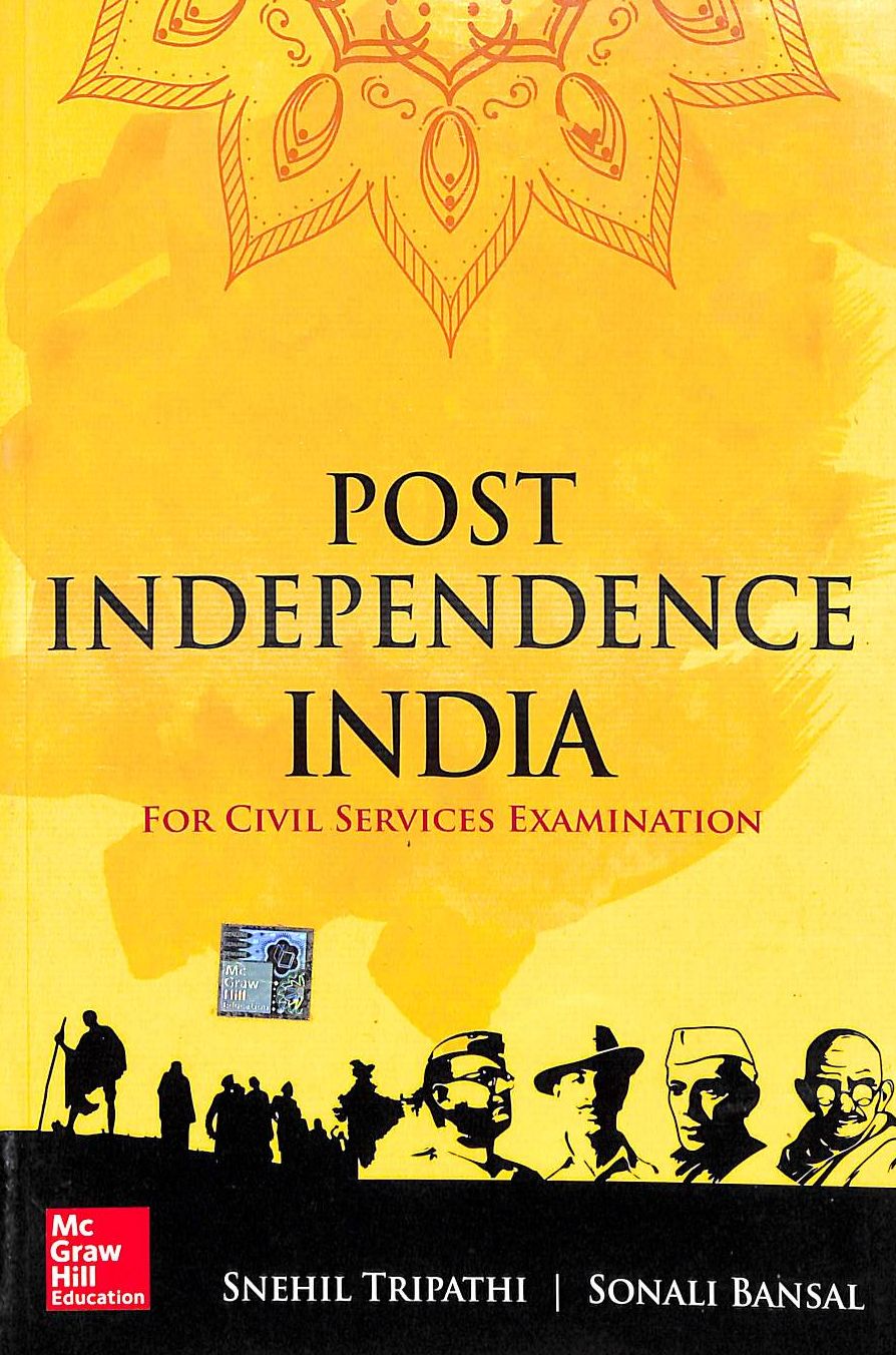 Post Independence India For Civil Services Examination - Retail Maharaj
