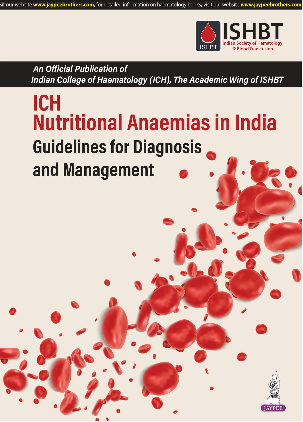 ICH Nutritional Anaemias in India Guidelines for Diagnosis and Management 1st/2024