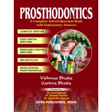 Prosthodontics: A Complete Solved Question Bank with Explanatory Answers, 1/Ed - Retail Maharaj