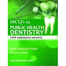 MCQ’s in Public Health Dentistry, 1/Ed. - Retail Maharaj
