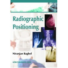 Radiographic Positioning - Retail Maharaj