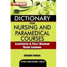 Dictionary for Nursing and Paramedical Courses (Eng.-Eng.) Illustrated & Fully Diagram Based Learning - Retail Maharaj