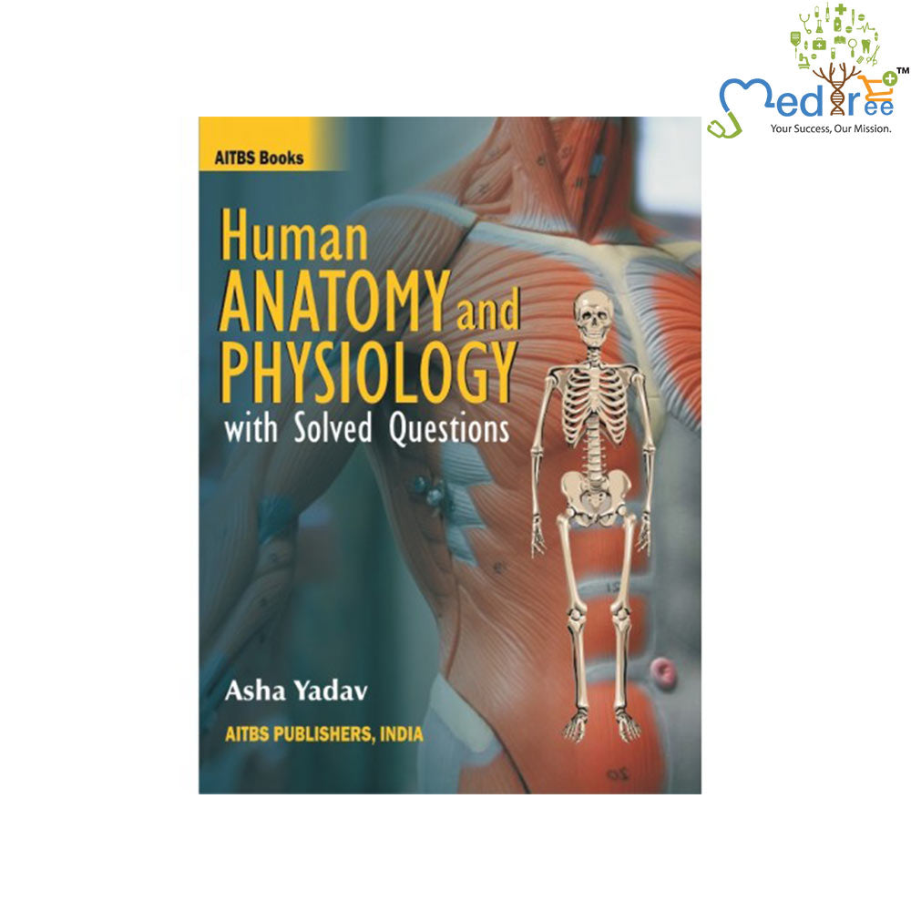 Human Anatomy and Physiology with Solved Questions - Retail Maharaj