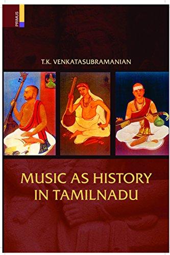 Music as history in Tamilnadu - Retail Maharaj