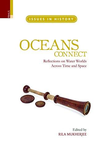 Oceans connect: reflections on water worlds across time and space - Retail Maharaj