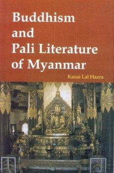 Buddhism and Pali literature of Myanmar