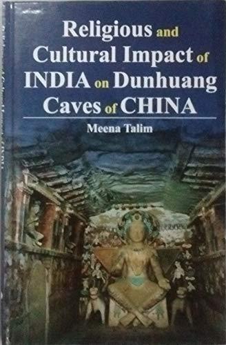 Religious and cultural impact of India on Dunhuang caves of China: a comparative and critical study - Retail Maharaj