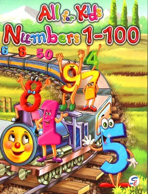 ALL FOR KIDS NUMBERS 1-100 - Retail Maharaj