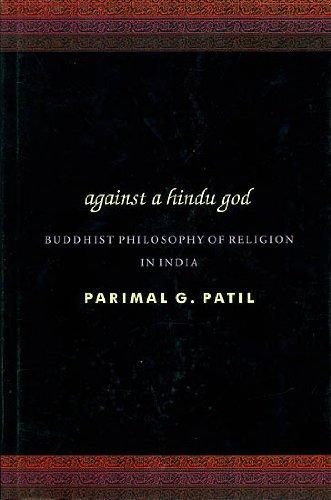 Against a Hindu god: Buddhist philosophy of religion in India