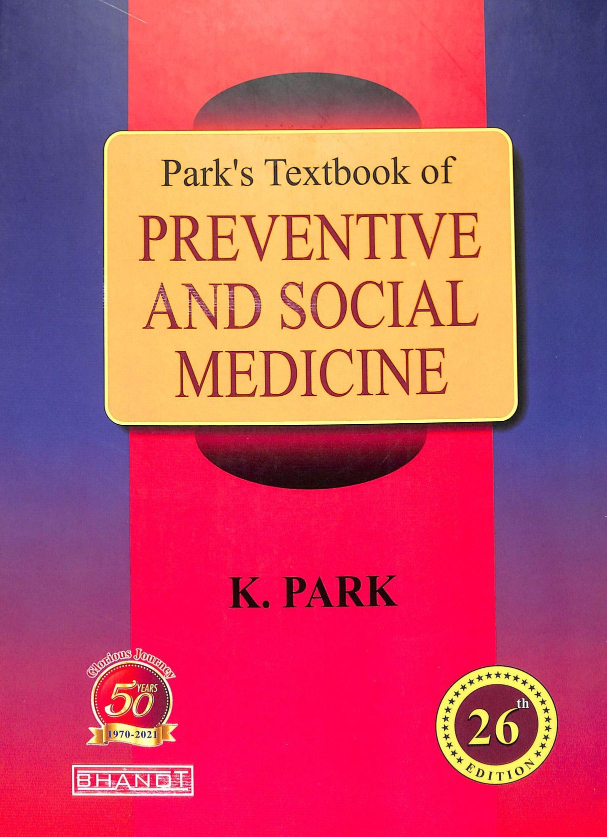 Parks Text Book Of Preventive & Social Medicine - Retail Maharaj