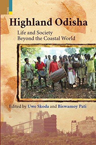 Highland Odisha: life and society beyond the coastal world - Retail Maharaj