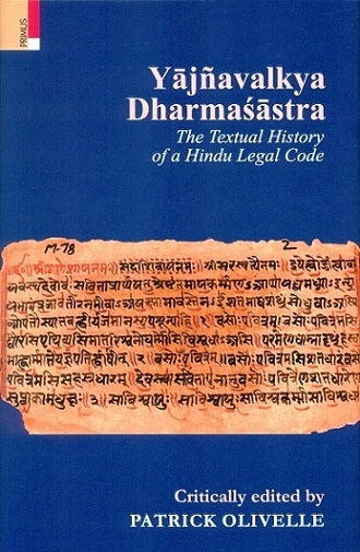 Yajnavalkya Dharmasastra: the textual history of a Hindu legal code, - Retail Maharaj