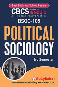 Gullybaba IGNOU BA (Honours) 3rd Sem BSOC-105 Political Sociology in English - Retail Maharaj