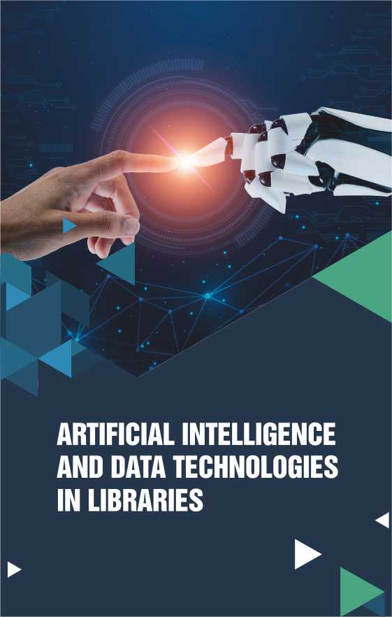 Artificial Intelligence and Data Technologies in Libraries