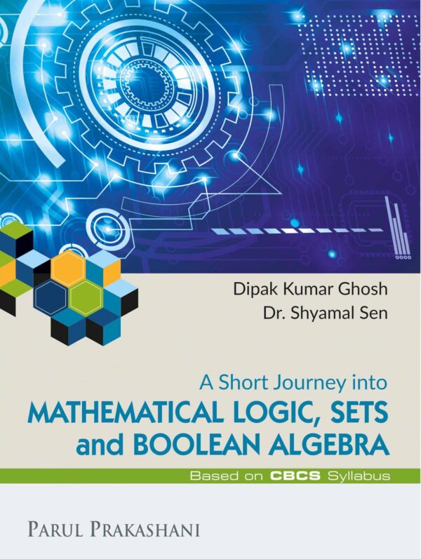 MATHEMATICAL LOGIC, SETS and BOOLEAN ALGEBRA - Retail Maharaj