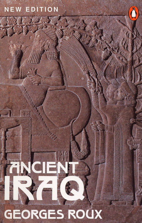 Ancient Iraq: Third Edition (Penguin History) - Retail Maharaj