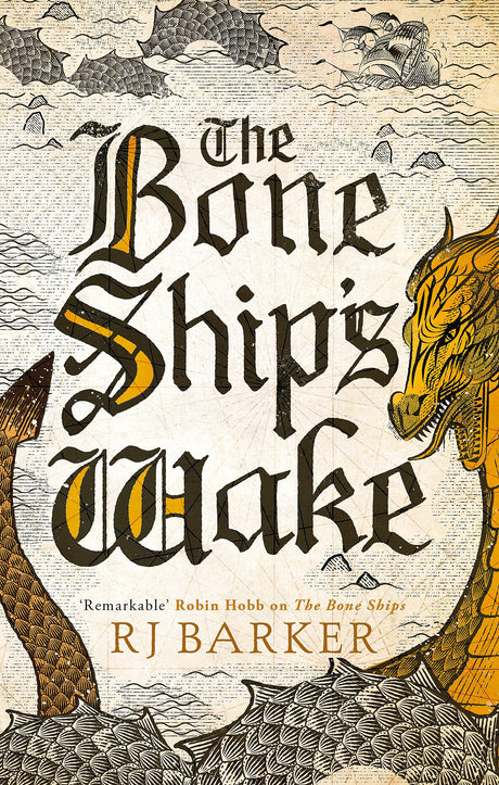 THE BONE SHIP'S WAKE : TIDE CHILD TRILOGY BOOK 3 - Retail Maharaj